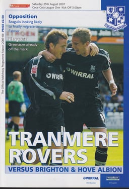 Tranmere Rovers v Brighton & Hove Albion Match Programme 2007-08-25