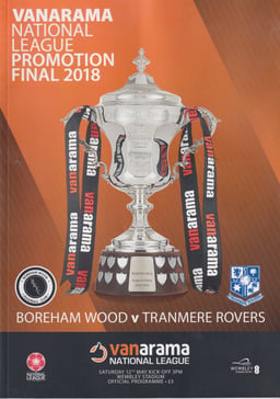 Tranmere Rovers v Boreham Wood Match Programme 2018-05-12