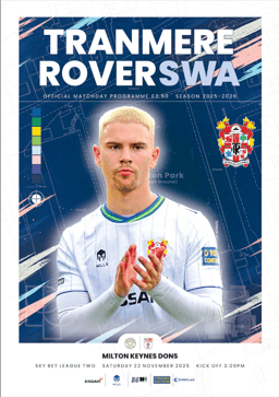 Tranmere Rovers v Milton Keynes Dons Match Programme 2025-11-22